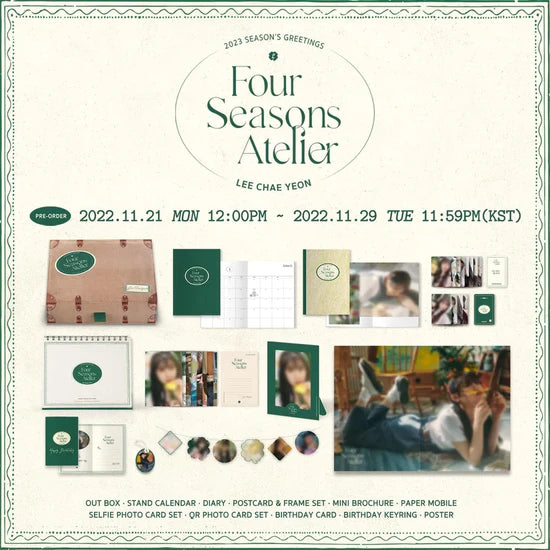 LEE CHAEYEON - 2023 SEASONS GREETINGS 'Four Seasons Atelier'