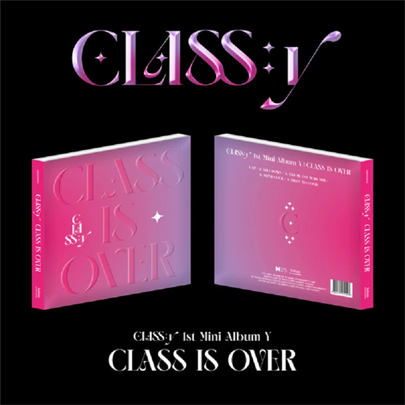 CLASS:y - 1st Mini-Album Y ‘CLASS IS OVER'