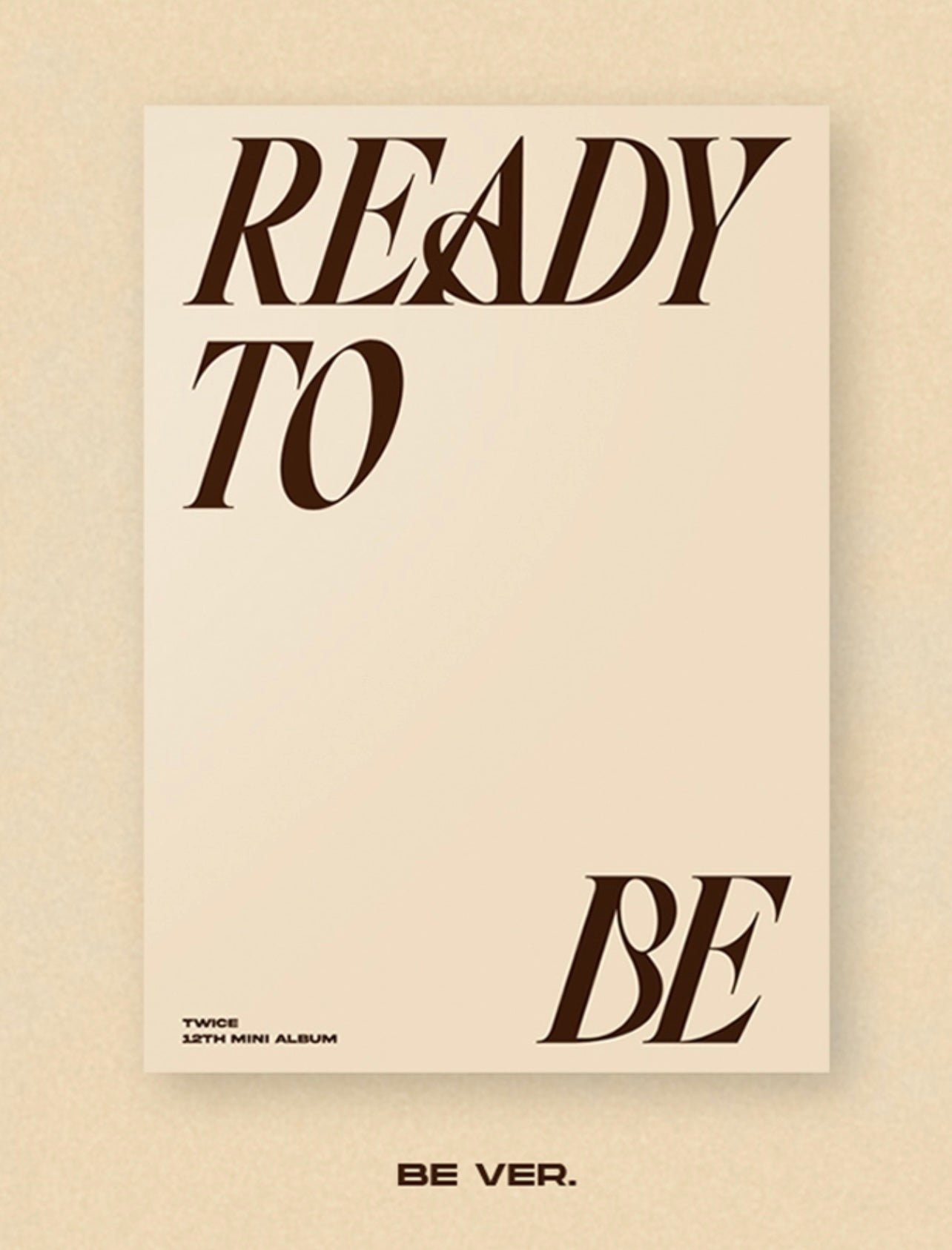 TWICE 트와이스 - 12th Mini-Album 'READY TO BE'