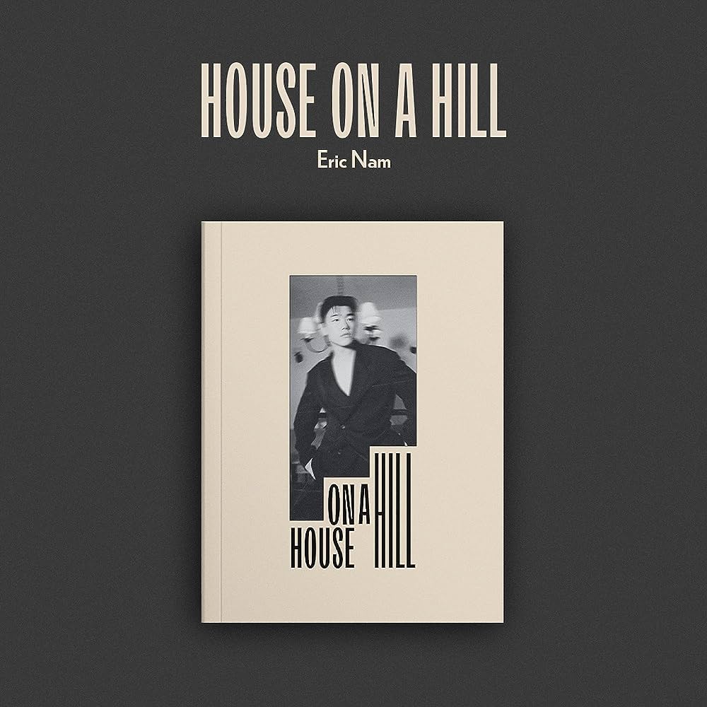 [ARRIVING 9/30] ERIC NAM - Album 'House on a Hill'