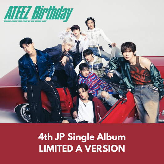 [PRE-ORDER] ATEEZ 에이티즈 - 4th Japanese Single 'BIRTHDAY' (Limited A Version)