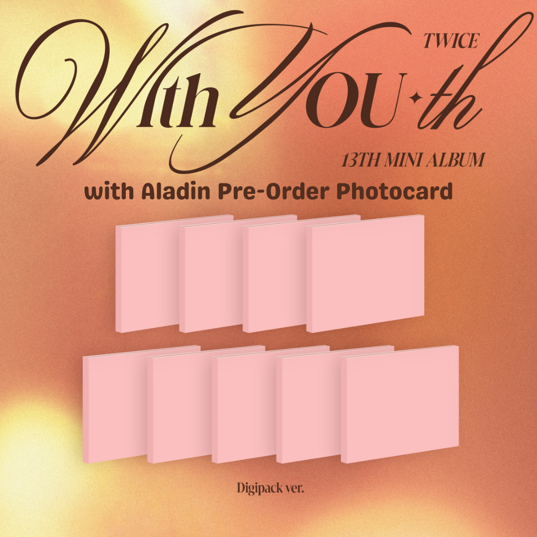 [PRE-ORDER] TWICE - 13th Mini-Album 'With YOU-th' (Digipack) + Aladin POB Photocard