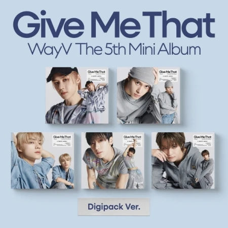 WayV - 5th Mini-Album 'Give Me That' (Digipack Version)