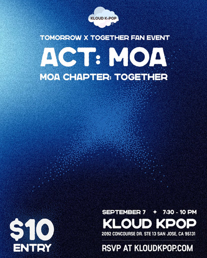 [KLOUD EVENT] TXT Fan Event - MOA Chapter: Together (Paid Event)