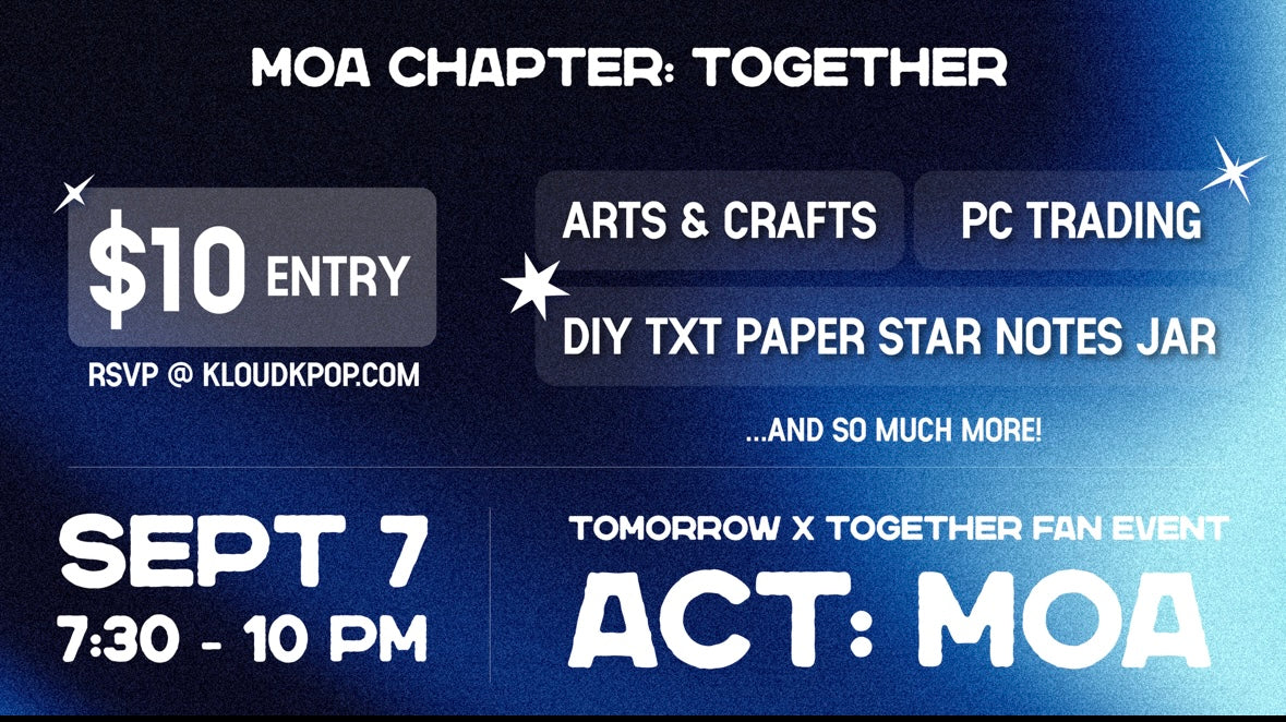 [KLOUD EVENT] TXT Fan Event - MOA Chapter: Together (Paid Event)