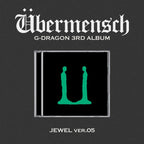 G-DRAGON - 3rd Album 'Übermensch' (JEWEL Version)