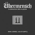 G-DRAGON - 3rd Album 'Übermensch' (MINI JEWEL Version)