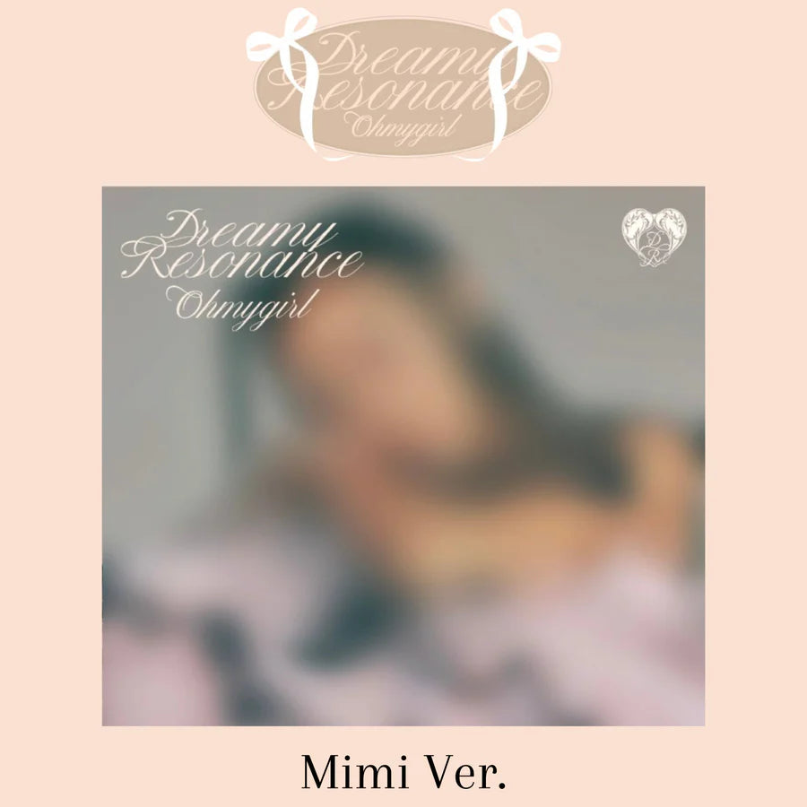 [FINAL SALE] OH MY GIRL - 10th Mini-Album 'Dreamy Resonance' (Digipack Version)