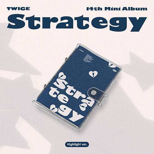 TWICE - 14th Mini-Album 'STRATEGY' (Highlight Version)