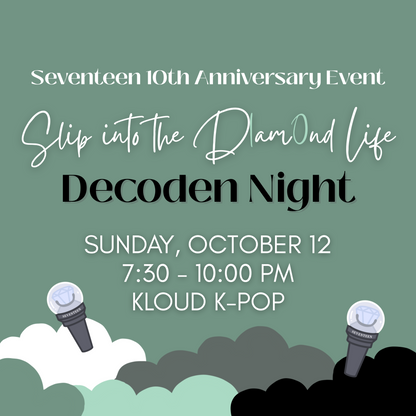 [KLOUD EVENT] Seventeen Fan Event - Burstday Decoden Night