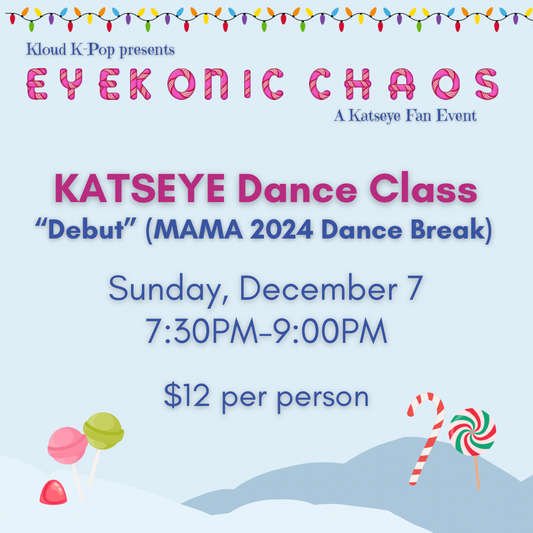 [KLOUD EVENT] KATSEYE Dance Class - 12/7/2025