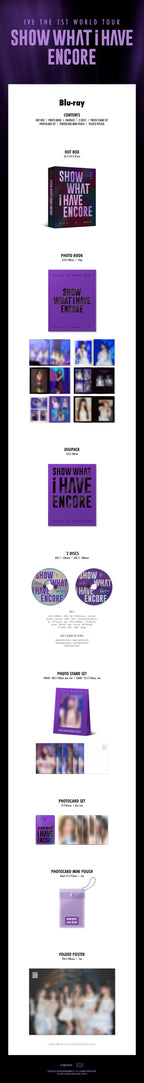 IVE  - THE 1ST WORLD TOUR 'SHOW WHAT I HAVE - ENCORE' (Blu-ray Version)