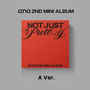 [PRE-ORDER] izna - 2nd Mini Album 'Not Just Pretty' (Photobook ver.) + Apple Music Photocard POB