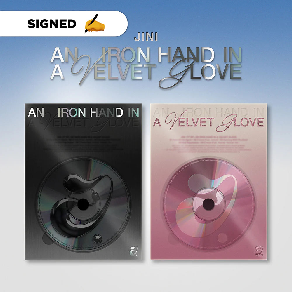 JINI - 1st EP 'AN IRON HAND IN A VELVET GLOVE' [SIGNED ALBUM] (US Exclusive)