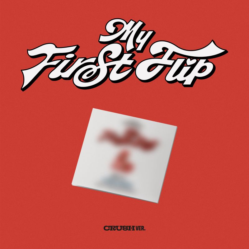 [PRE-ORDER] KickFlip- 3rd Mini Album 'My First Flip' (CRUSH ver.) + Apple Music Photocard POB