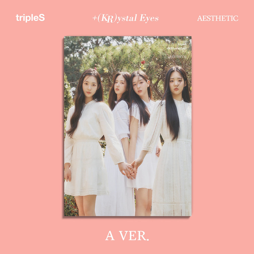 tripleS - +(KR)ystal Eyes - Mini-Album 'AESTHETIC'