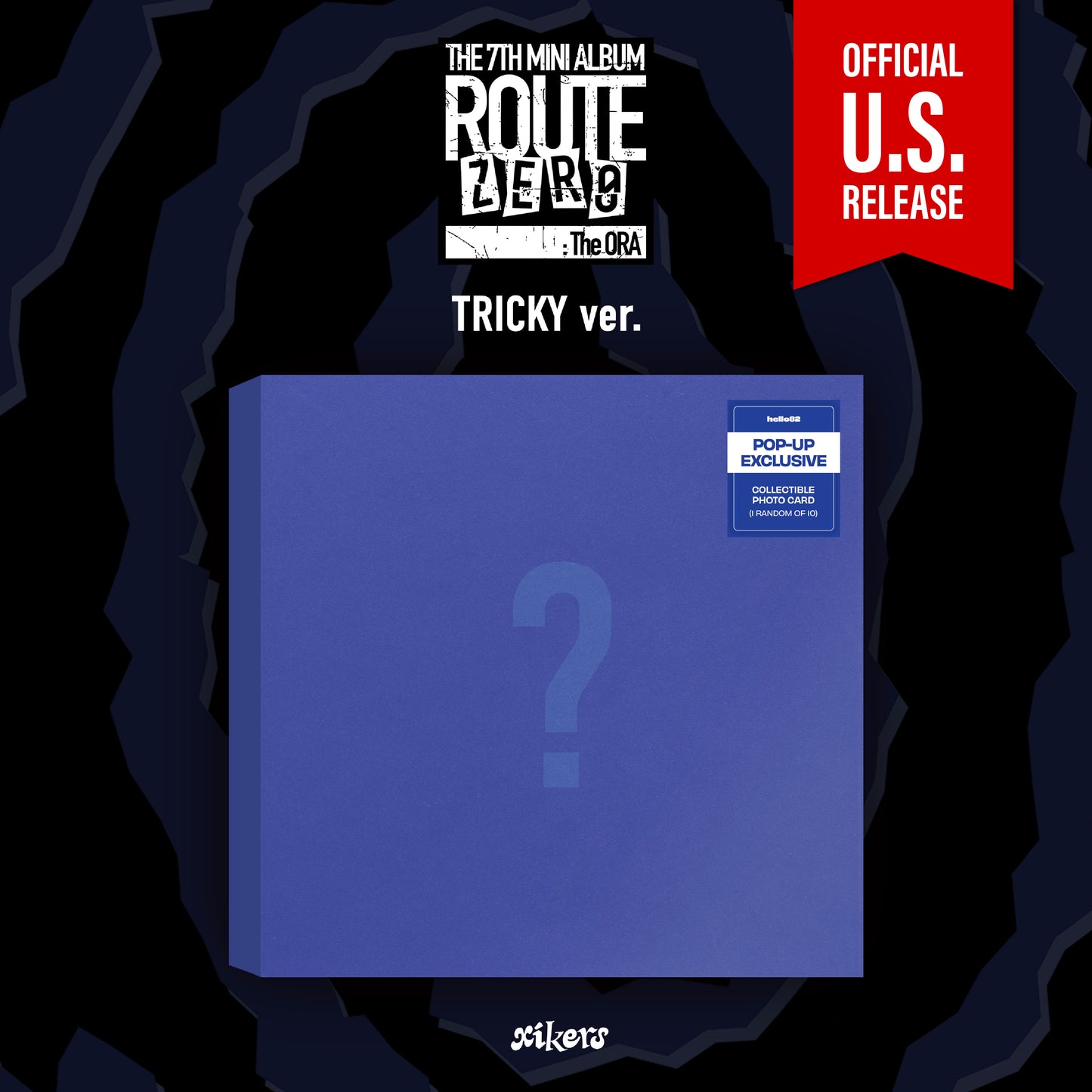 [PRE-ORDER] xikers - 7th Mini Album 'ROUTE ZERO: THE ORA' (Standard ver.) (hello82 [POP-UP EXCLUSIVE])