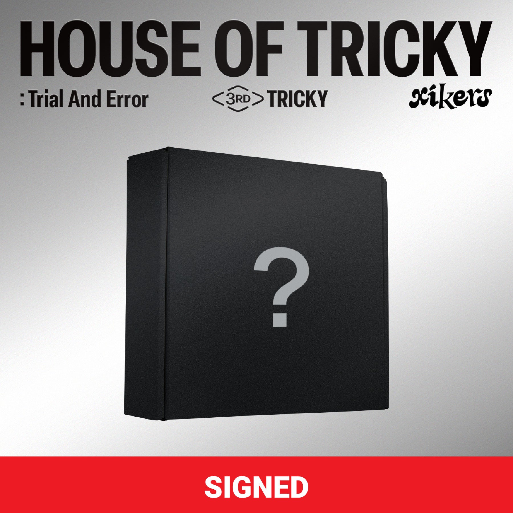 xikers - 3rd Mini-Album 'HOUSE OF TRICKY: Trial and Error' [SIGNED ALBUM]  (US Version)
