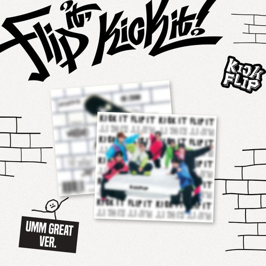 [PRE-ORDER] KickFlip - 1st Mini-Album 'Flip it, Kick it!' (Umm Great Version) (Digipack) + Apple Music POB Photocard