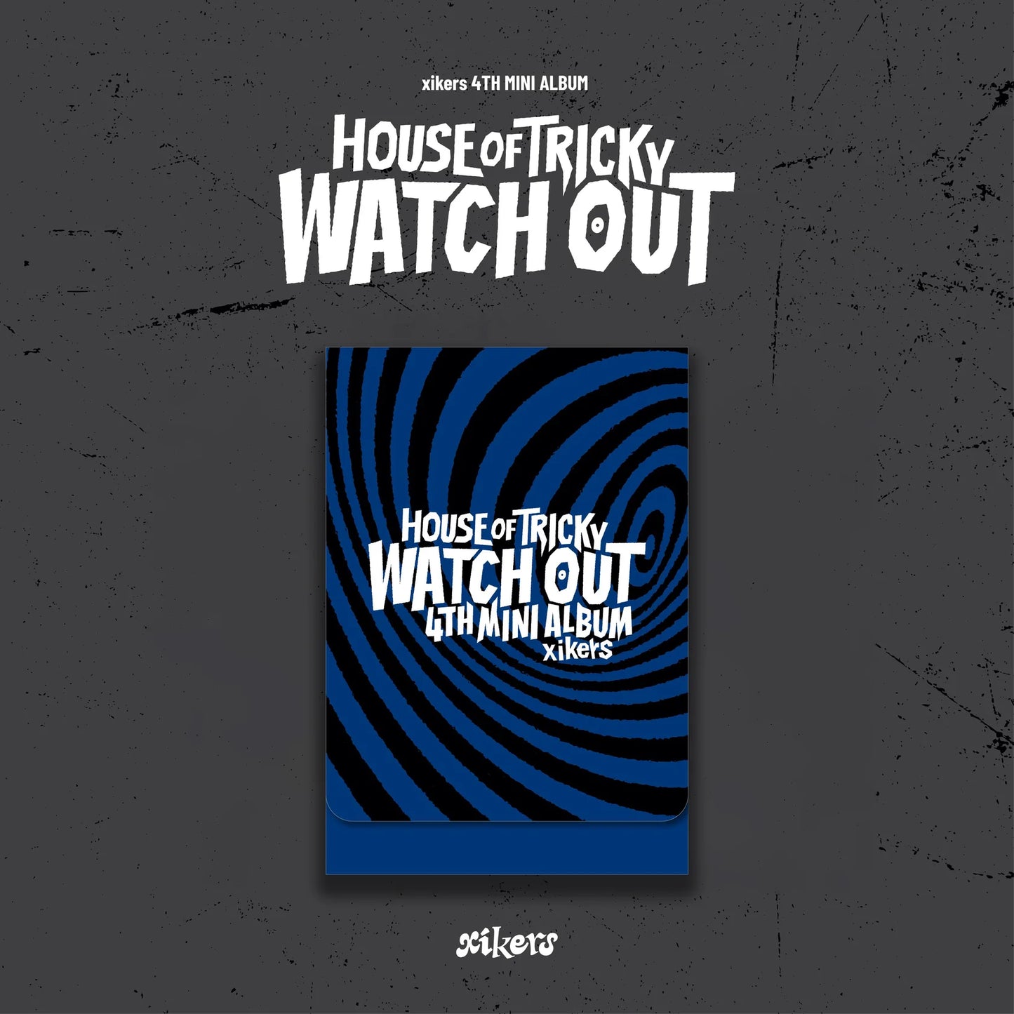 xikers - 4th Mini-Album 'HOUSE OF TRICKY: WATCH OUT' (PLVE Version)