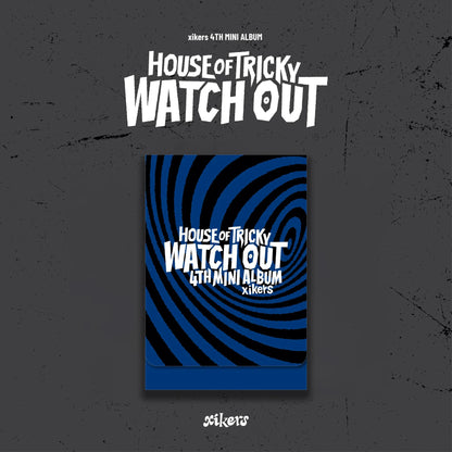 xikers - 4th Mini-Album 'HOUSE OF TRICKY: WATCH OUT' (PLVE Version)