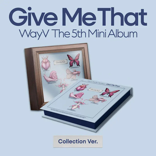 WayV - 5th Mini-Album 'Give Me That' (Collection Version)