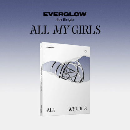 EVERGLOW - 4th Single Album 'ALL MY GIRLS'