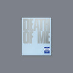[PRE-ORDER] EVAN - 'DEATH OF ME' (hello82 Exclusive)