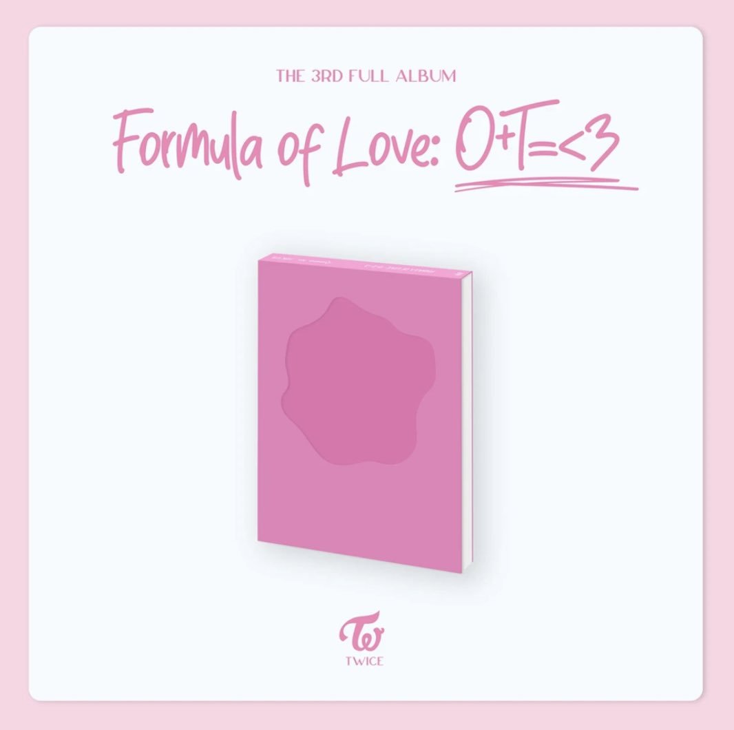 TWICE 트와이스 - 3rd Full Album 'Formula of Love: O+T=<3'