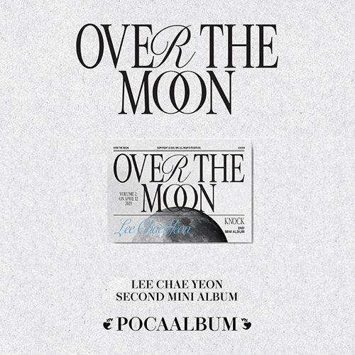 LEE CHAE YEON - 2nd Mini-Album 'Over the Moon' (POCA Version)