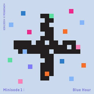 TXT - 3rd EP 'Minisode 1: Blue Hour'