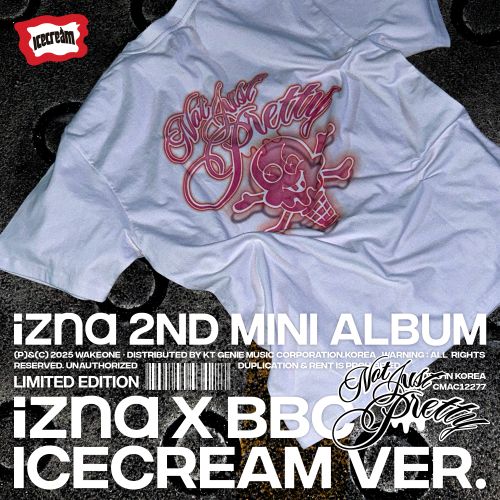 [PRE-ORDER] izna - 2nd Mini Album 'Not Just Pretty' (izna x BBC ICECREAM ver.) (Limited Edition)