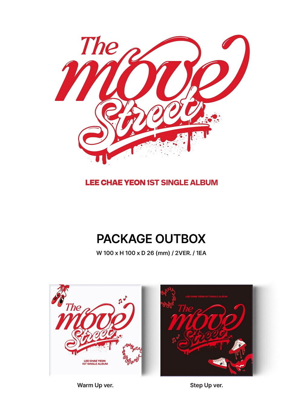 LEE CHAEYEON - 1st Single Album 'The Move: Street' (KiT Version)