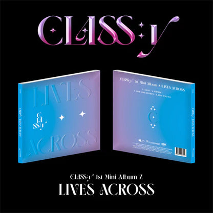 CLASS:y - 1st Mini-Album Z ‘LIVES ACROSS'