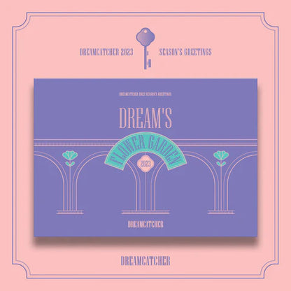 DREAMCATCHER - 2023 SEASONS GREETINGS 'DREAM'S FLOWER GARDEN'