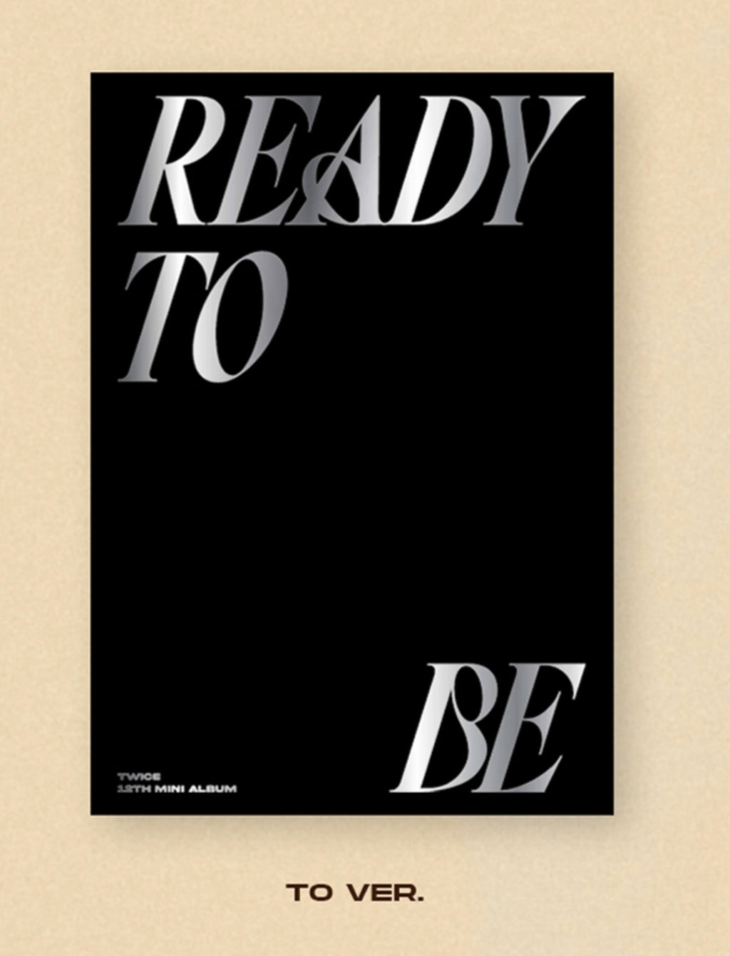 TWICE 트와이스 - 12th Mini-Album 'READY TO BE'