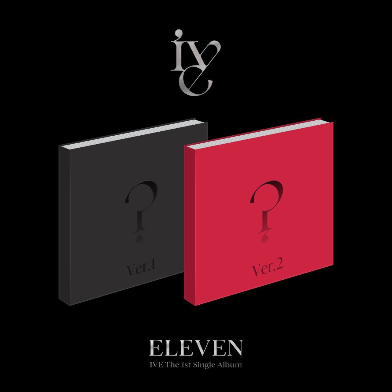 IVE - The 1st Single Album ‘ELEVEN’