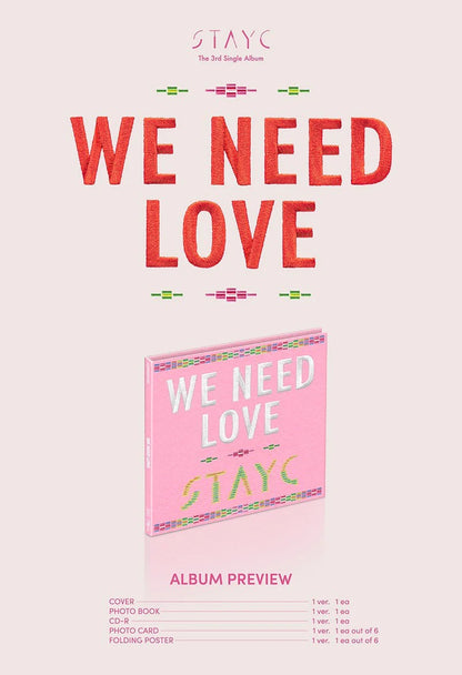 STAYC - 3rd Single Album ‘WE NEED LOVE’ (Digipack Version)