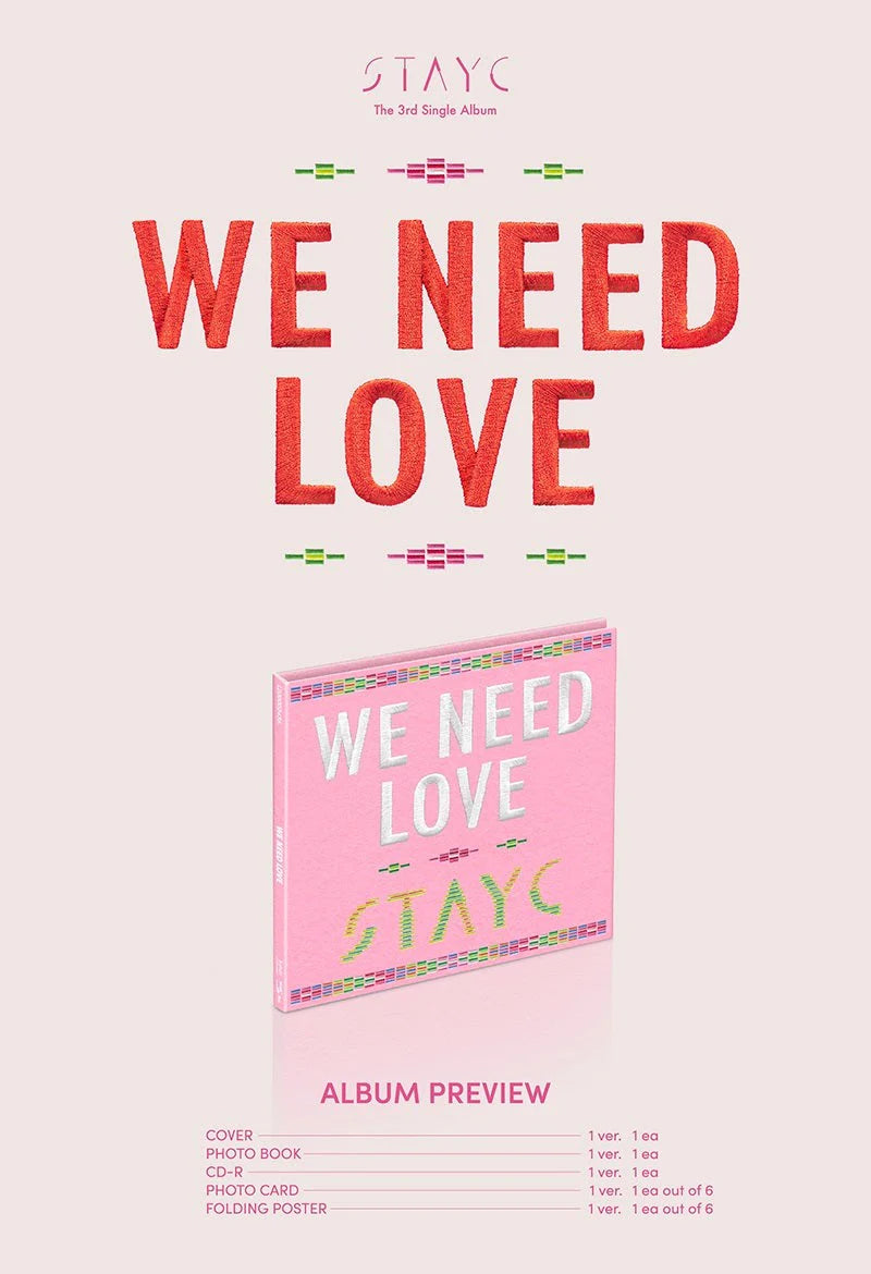 [FINAL SALE] STAYC - 3rd Single Album ‘WE NEED LOVE’ (Digipack Version)